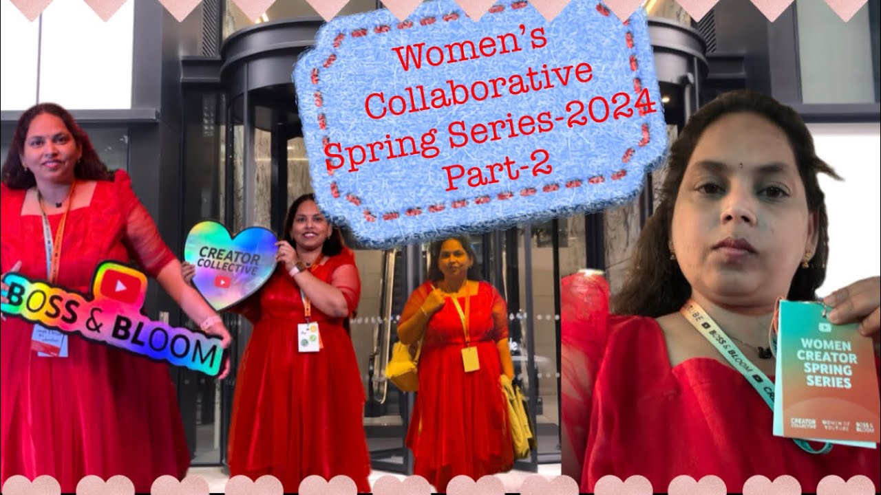 My First YouTube Event @GoogleHeadQuarters-London//Women’s Collaborative Spring Series-2024//Part-2