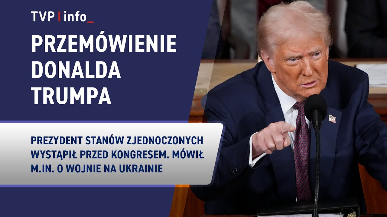 Przem&oacute;wienie Donalda Trumpa w Kongresie. 