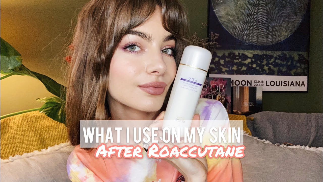ADAPTED SKINCARE ROUTINE after ROACCUTANE
