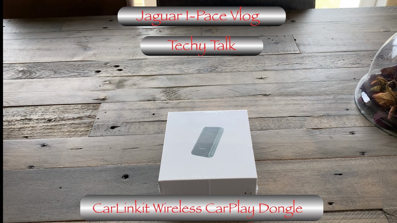 I-Pace Techy Talk - Carlinkit Wireless CarPlay Installation & Review (with discount code)