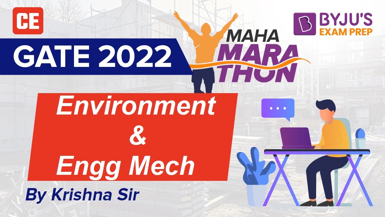 GATE 2022 | Civil Engineering | Environment &  Engg Mechanics  | Complete Revision || Krishna Sir