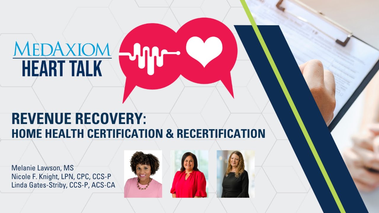 Podcast: Revenue Recovery: Home Health Certification & Recertification