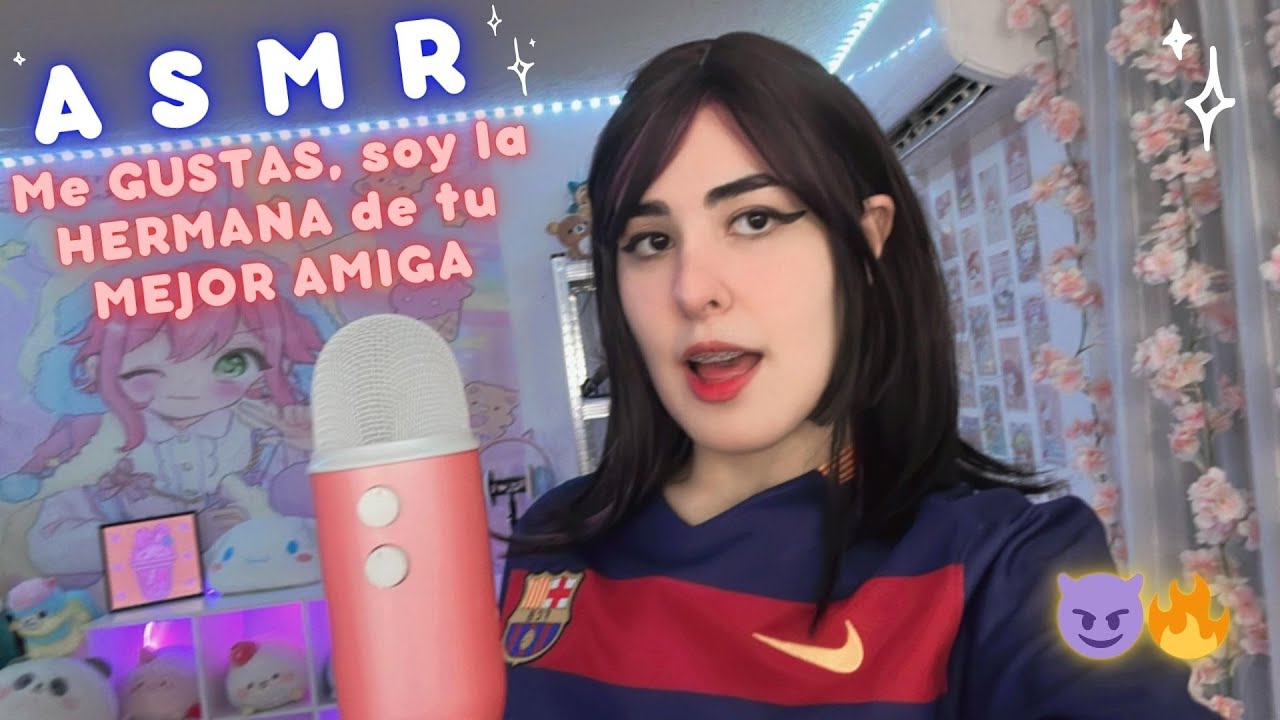 ASMR ROLEPLAY LE GUSTAS a la HERMANA de tu mejor AMIGA (Parte 1) 💕 | xNatKittyCat