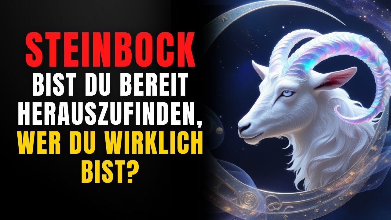 ♑STEINBOCK, der MONAT deiner Geburt ENTHÜLLT das GEHEIMNIS deiner SEELE