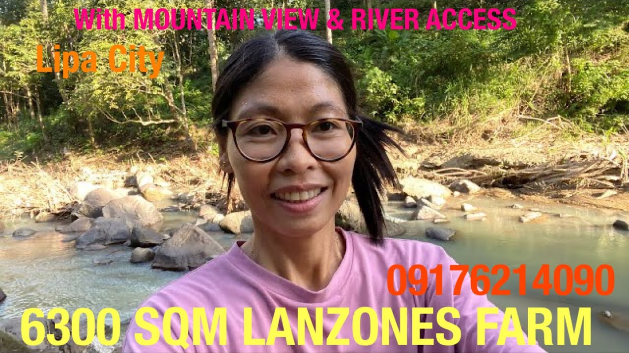Vlog402: 6300 SQM LANZONES FARM WITH MOUNTAIN VIEW AND RIVER ACCESS FOR SALE IN LIPA CITY BATANGAS