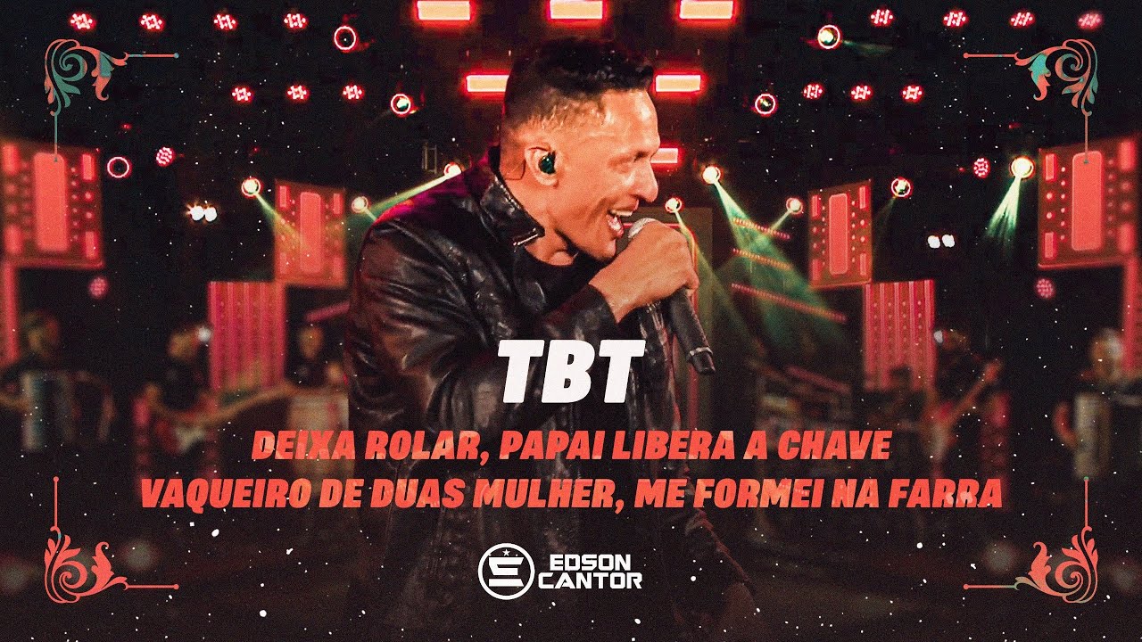 Deixa Rolar - Papai Libera a Chave - Vaqueiro De Duas Mulheres - Me Formei Na Farra - TBT