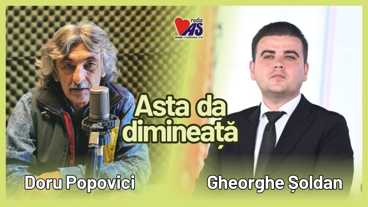ASTA DA DIMINEAȚĂ | invitat: Gheorghe Șoldan, deputat PSD | 22 septembrie 2023