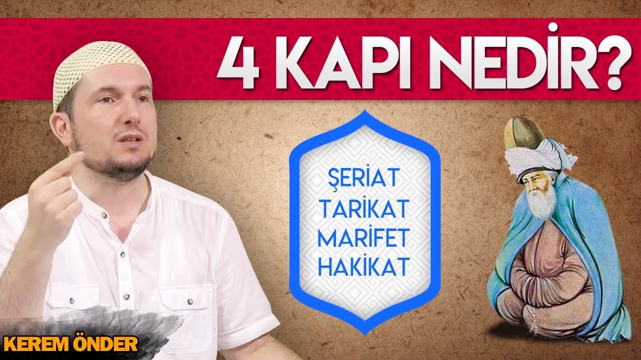 4 KAPI NEDİR?  / Kerem Önder