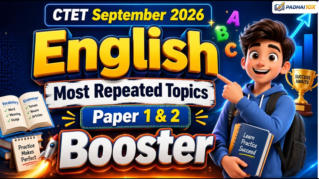 CTET September 2026: English के Most Repeated Topics | Paper 1 & 2 Booster 🚨