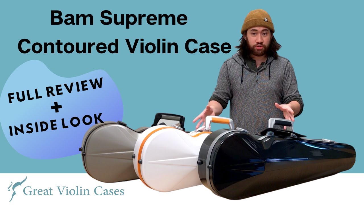 Bam Supreme Contoured Violin Cases Review