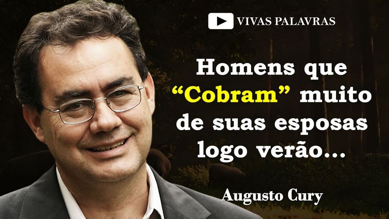 Augusto Cury | Excelentes citações que vão te deixar de orelha em pé