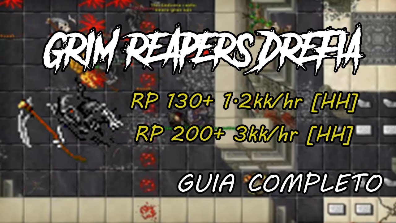Grim Reapers Drefia - Guia Completo #1