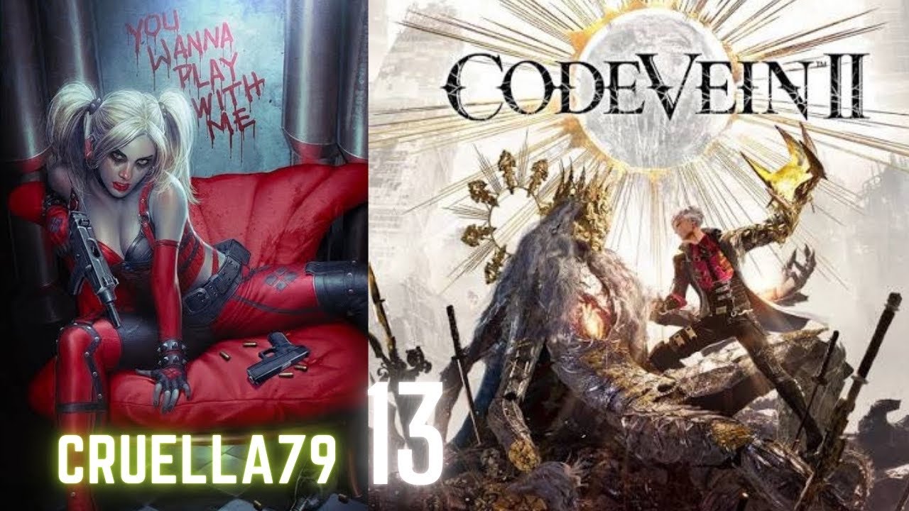 Code Vein 2 Part 13