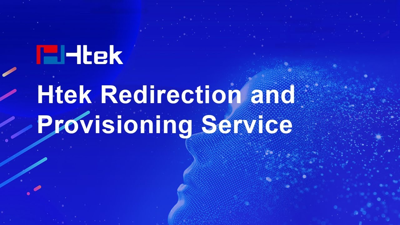 Htek Redirection and Provisioning Service