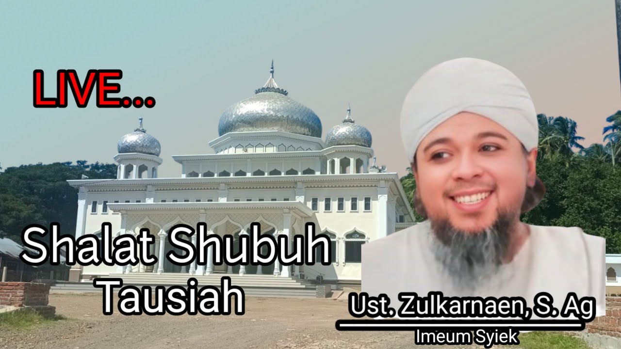 LIVE...  Shalat Shubuh Jum'at dan Tausiah di Jum'at Berkah Bersama Ustadz Zulkarnaen S. Ag