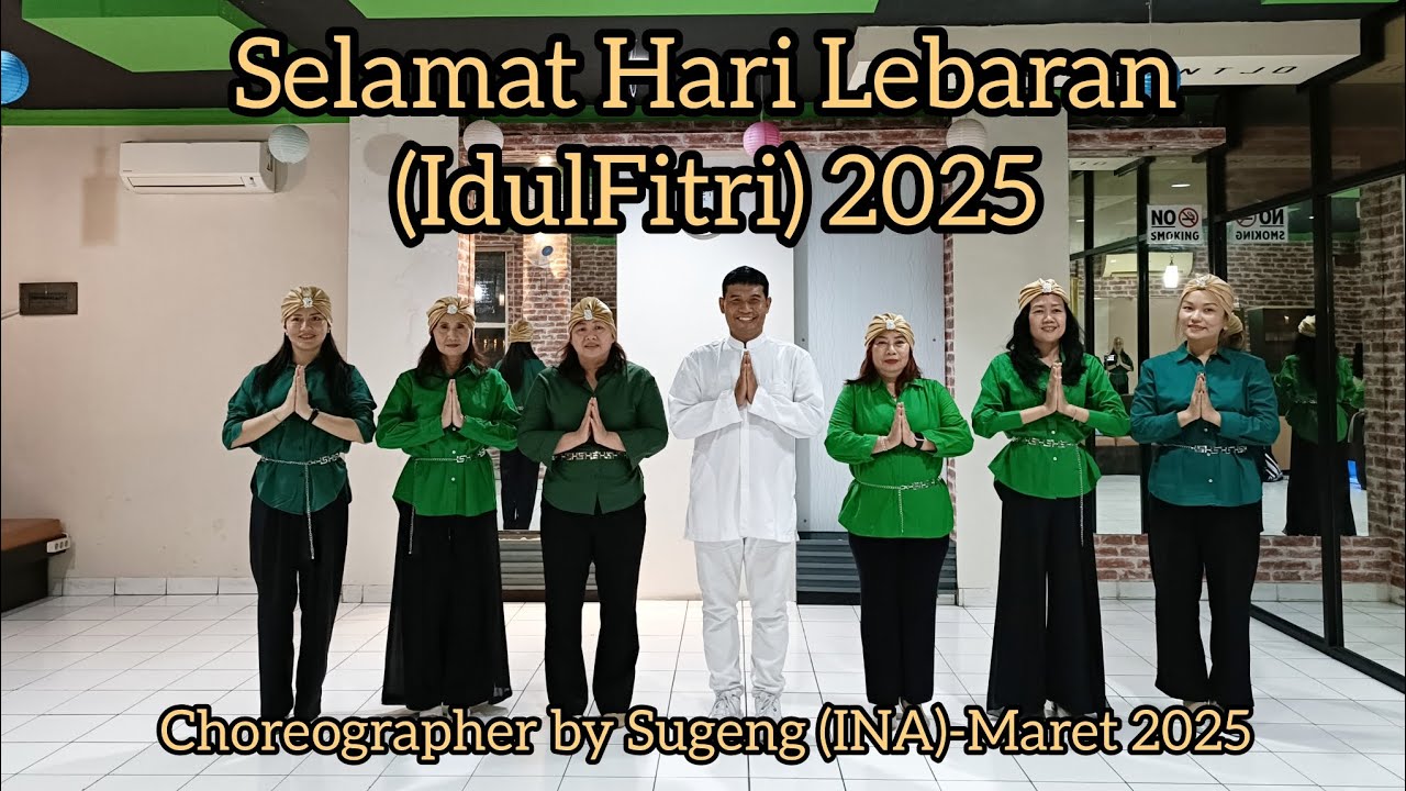 Selamat Hari Lebaran(IdulFitri)2025//Line Dance//Coach Sugeng//Sexygirl