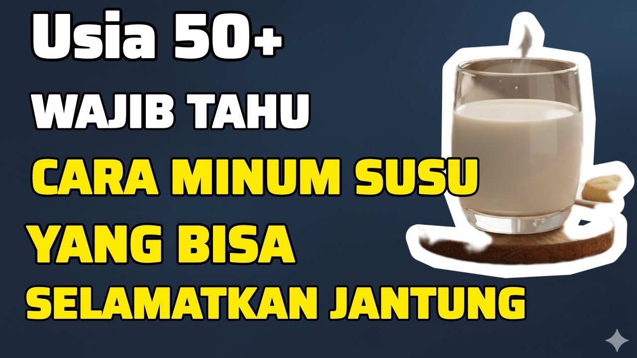 Usia 50+ Wajib Tahu! Cara Minum Susu yang Bisa Selamatkan Jantung