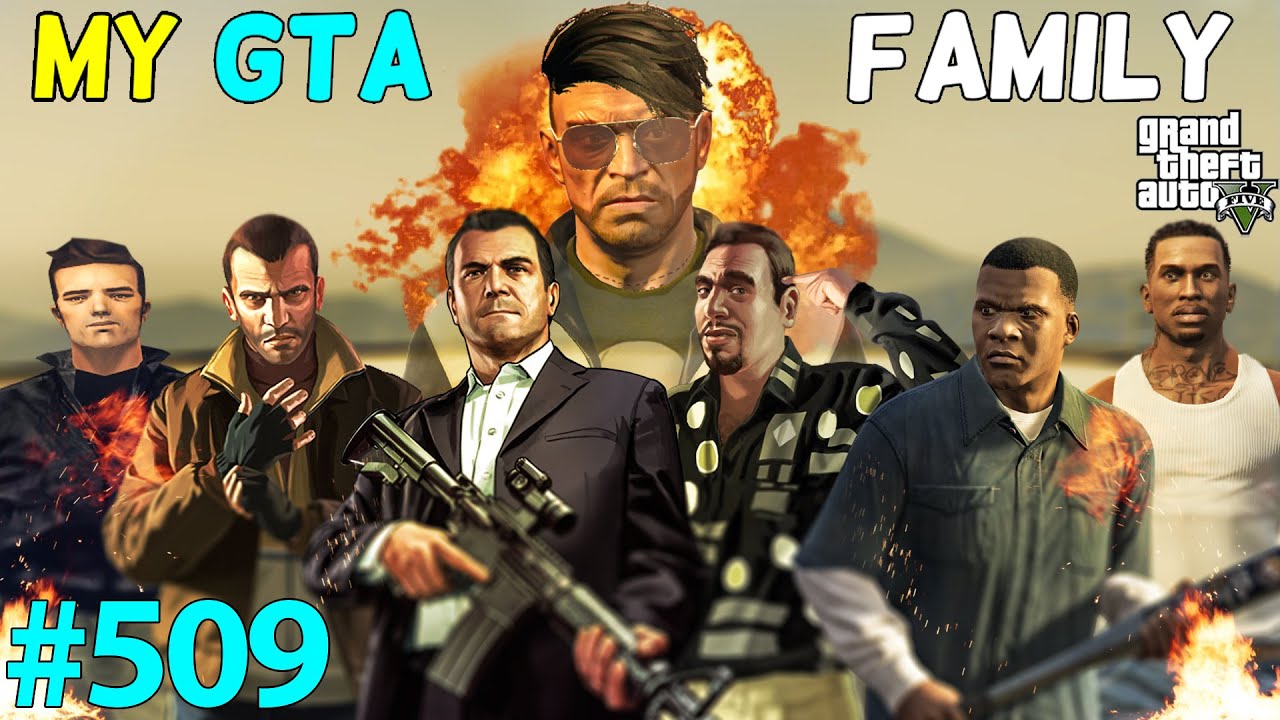 GTA 5 : MOST POWERFUL GANGSTERS OF GTA FAMILY SPECIAL SERIES #509