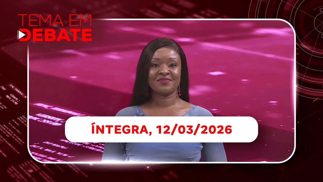 Assista na íntegra o Tema Em Debate 12/03/2026