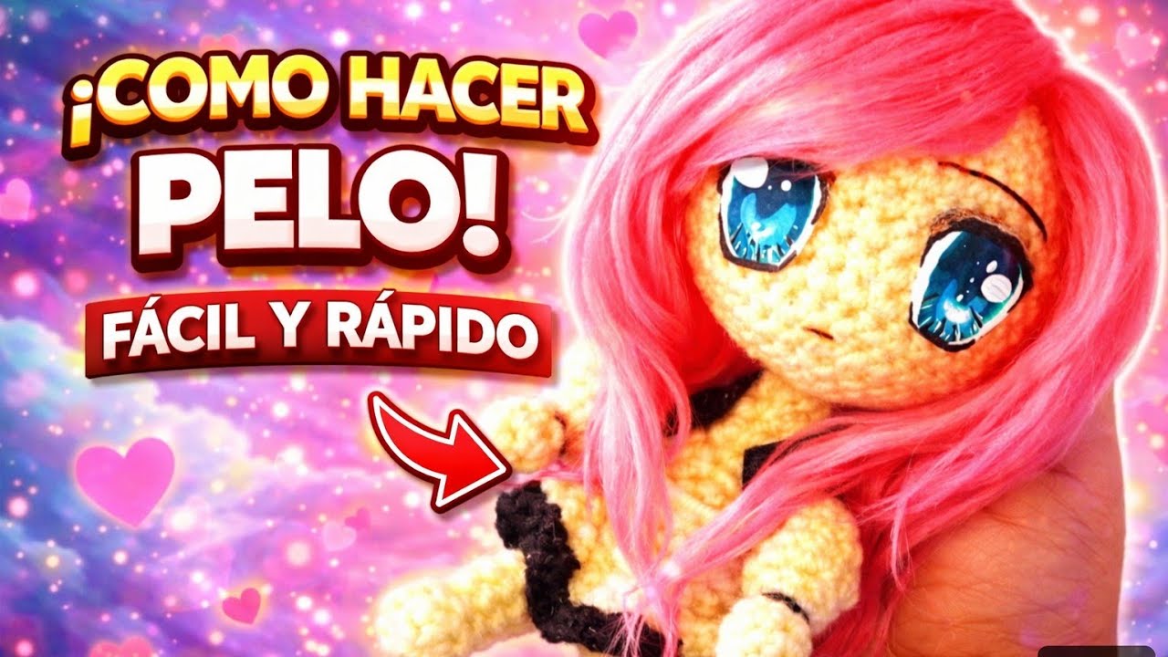 como hacer pelo para amigurumi fácil y rapido