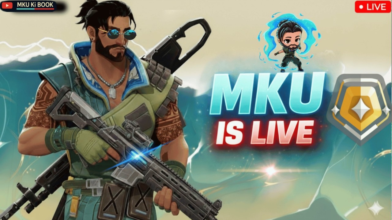 [🔴]  MKU IS Live|  VALORANT LIVE  |CHILL GAMEPLAY