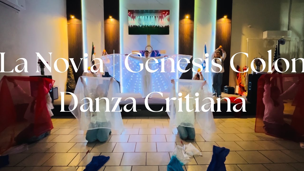 La Novia | Génesis Colón | Danza especial | Rugido de León @Genesiscolonoficial @UnidadCristiana06 