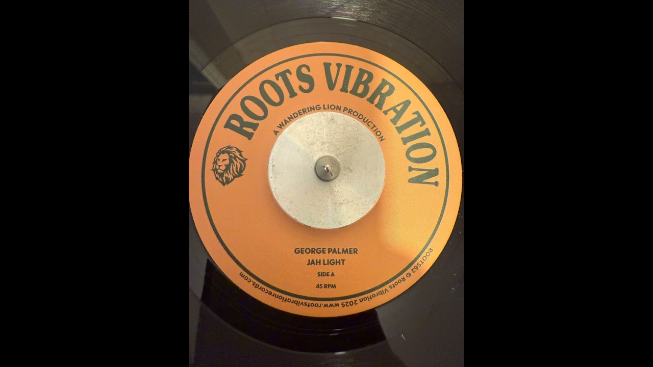 George Palmer- Jah Light + version 7” (Roots Vibration) 2025 