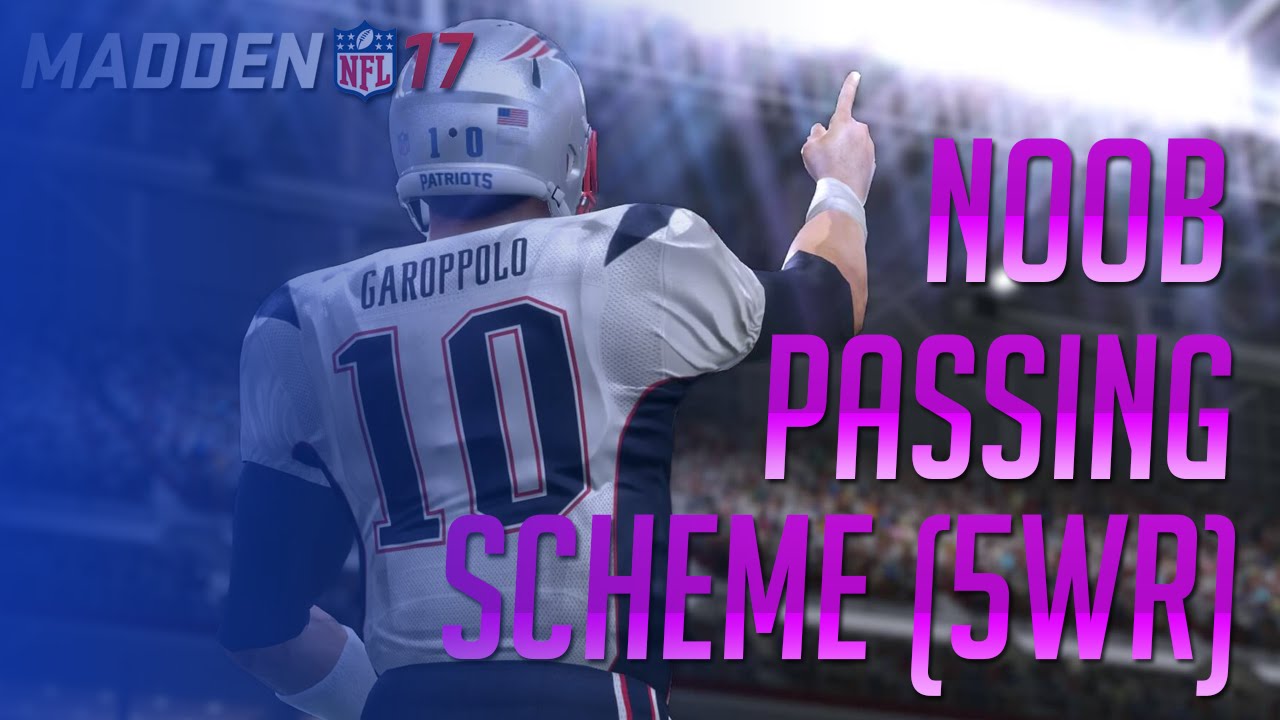 Madden 17 Passing Tips - Easy 5 WR Scheme!
