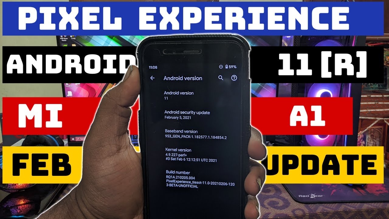 Pixel Experience [ Feb update] Android 11 on Mi A1 | Mi A1 Android 11