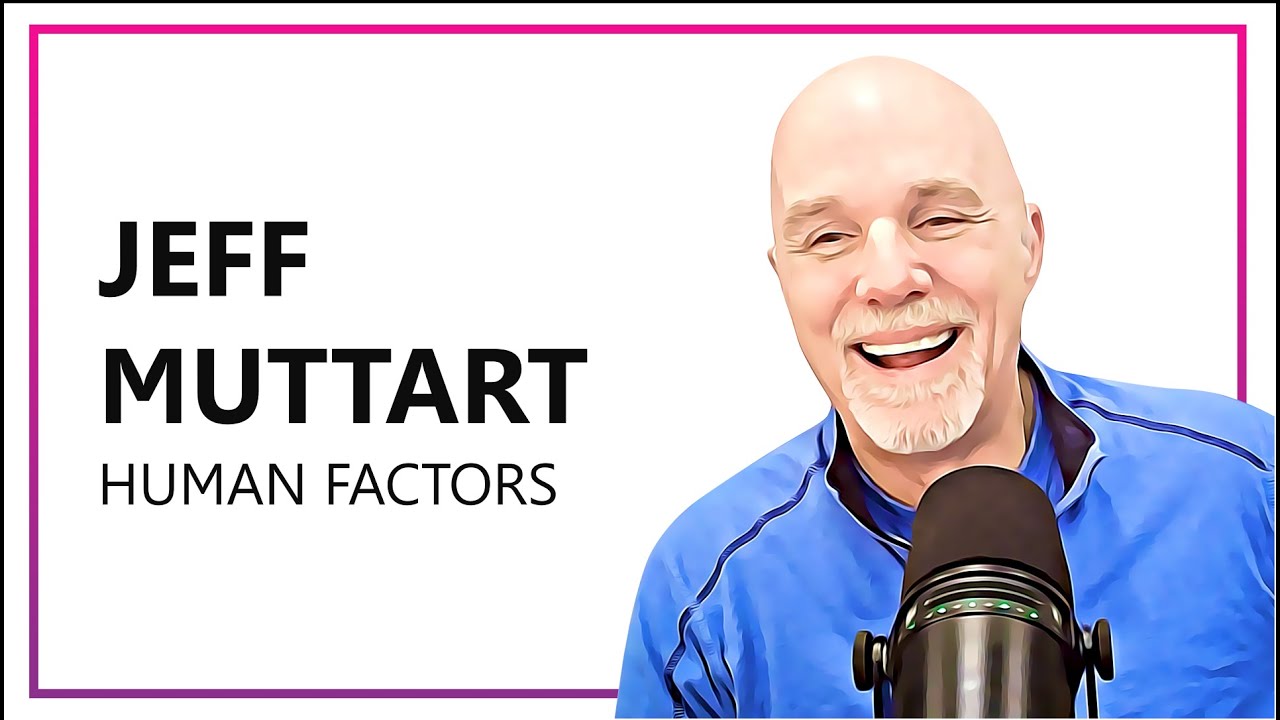 Jeff Muttart: driver response, autonomous vehicles, training novices, and the evolution of recon.