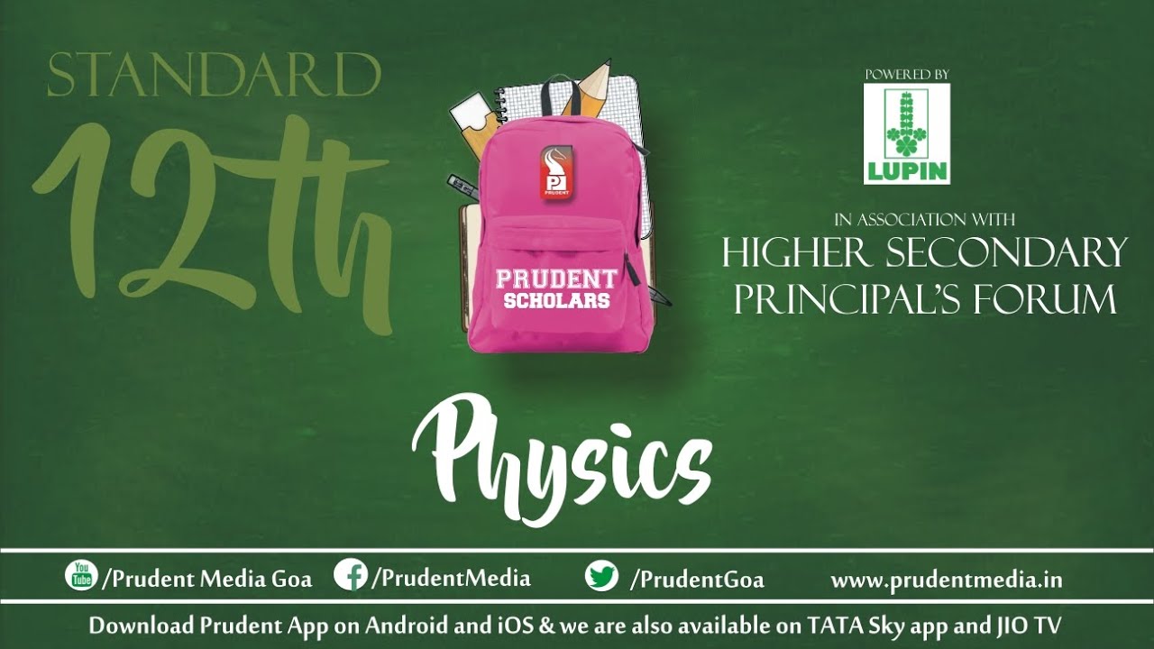 Prudent Scholars | 12th Physics | Ray Optics | Part 3 | 31 Dec 20