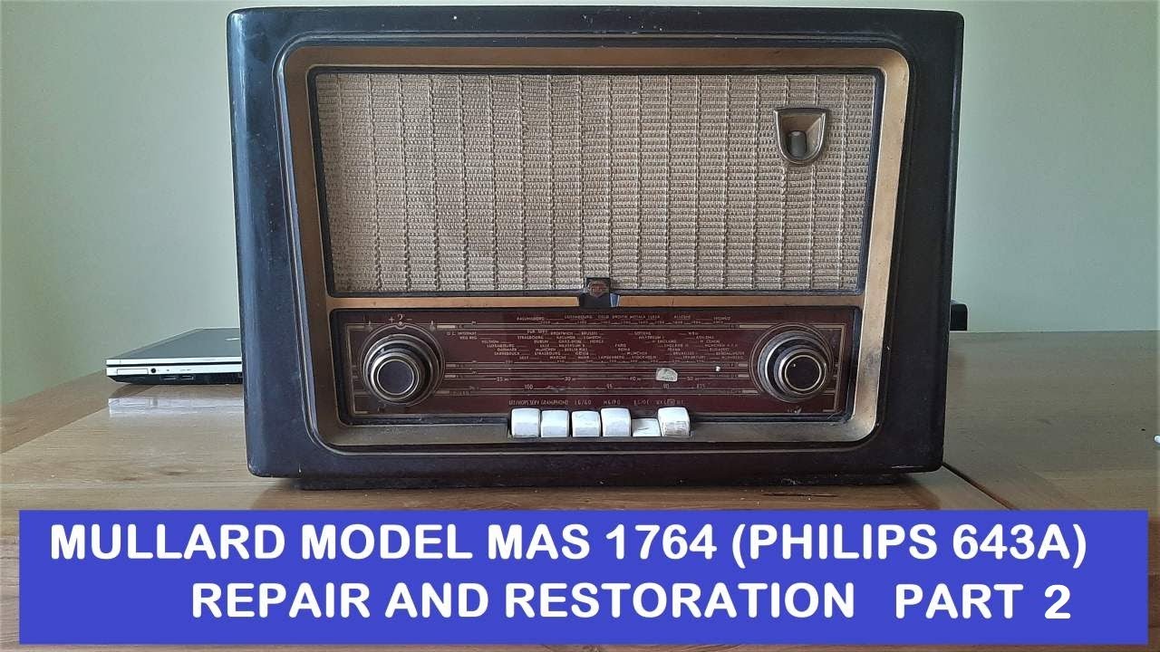 Mullard Vintage Radio, - repair and Restoration. Part 2