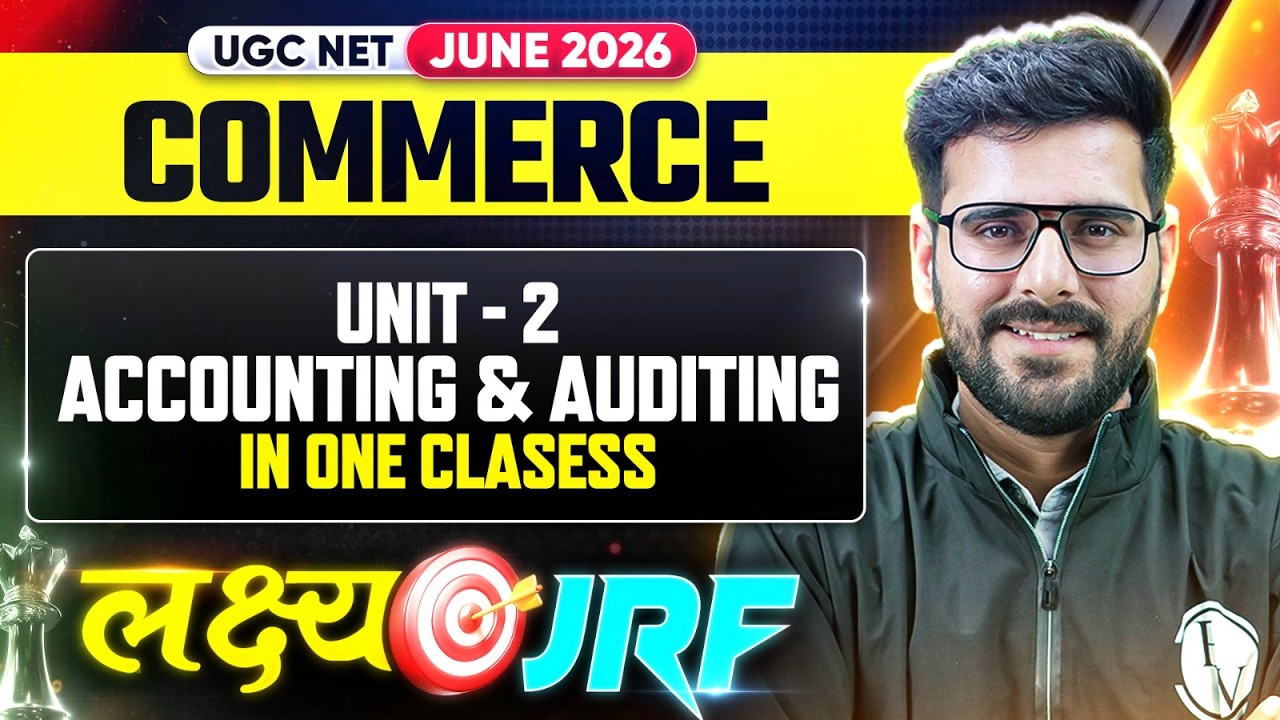 UGC NET Commerce 2026  | UGC NET Commerce Accounting & Auditing Company Marathon Accounts  2026