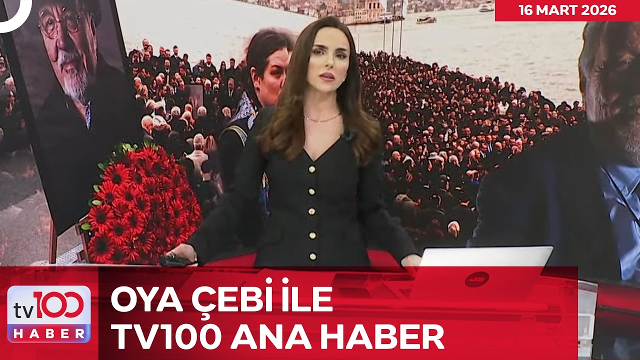 Oya Çebi ile Ana Haber l 16 Mart 2026