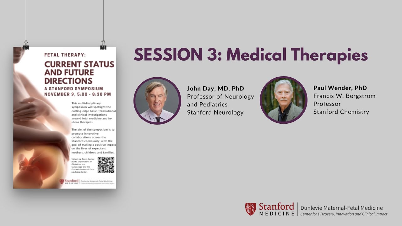 2021 Dunlevie MFM Center - Fetal Therapy Symposium: Medical Therapies