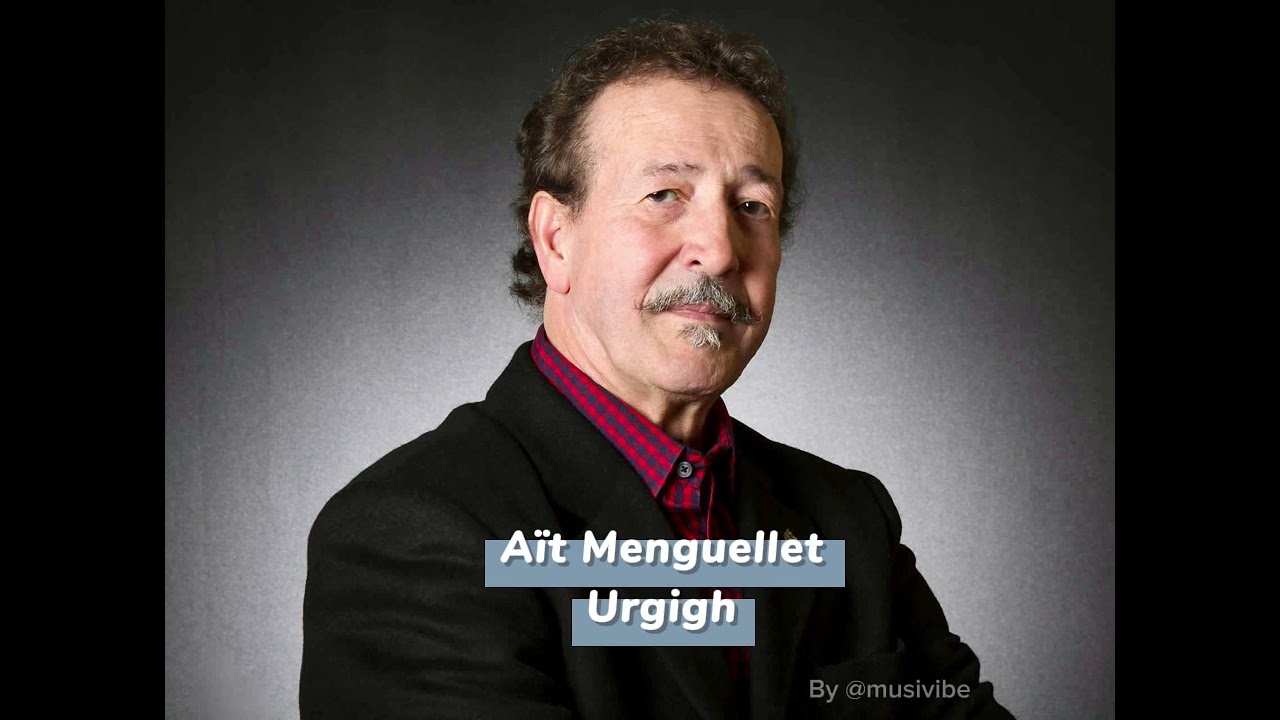 Aït Menguellet - urgigh