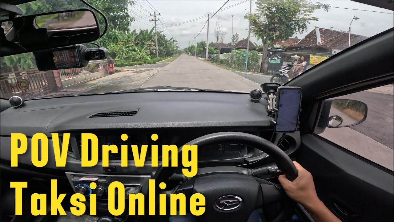 POV Driving Taxi Online Sigra Tipe D 1.0