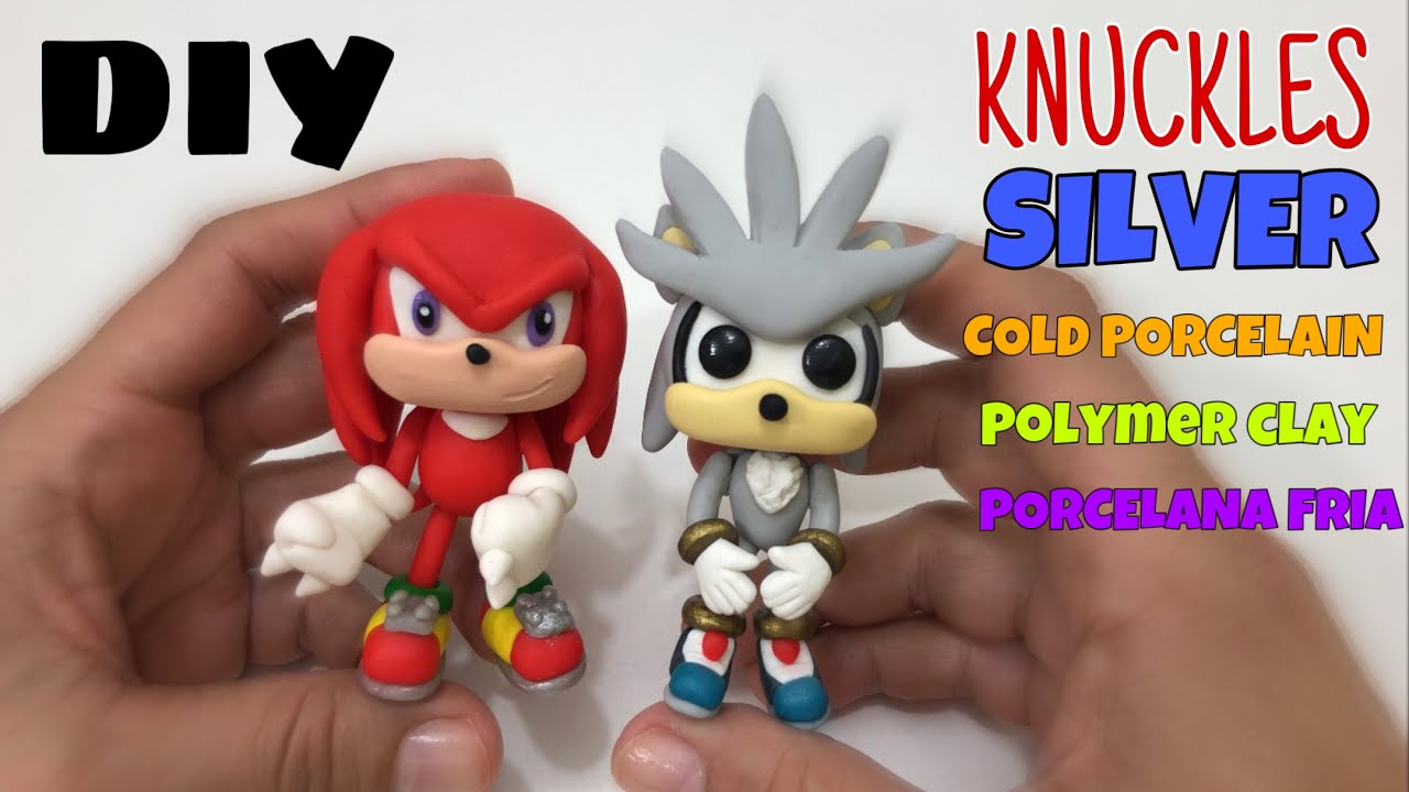 DIY: KNUCKLES E SILVER ( SONIC BOOM ) COLD PORCELAIN - POLYMER CLAY - PORCELANA FRIA #luprestes