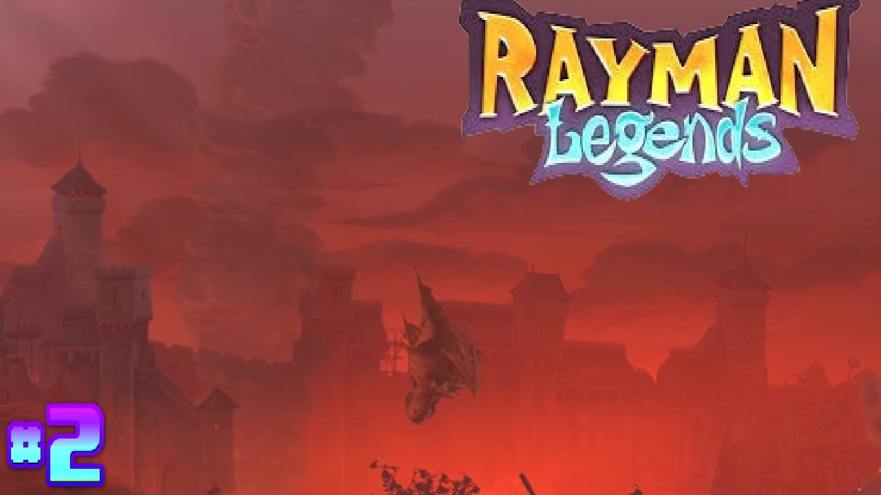 Smok wygnany / RAYMAN LEGENDS #2