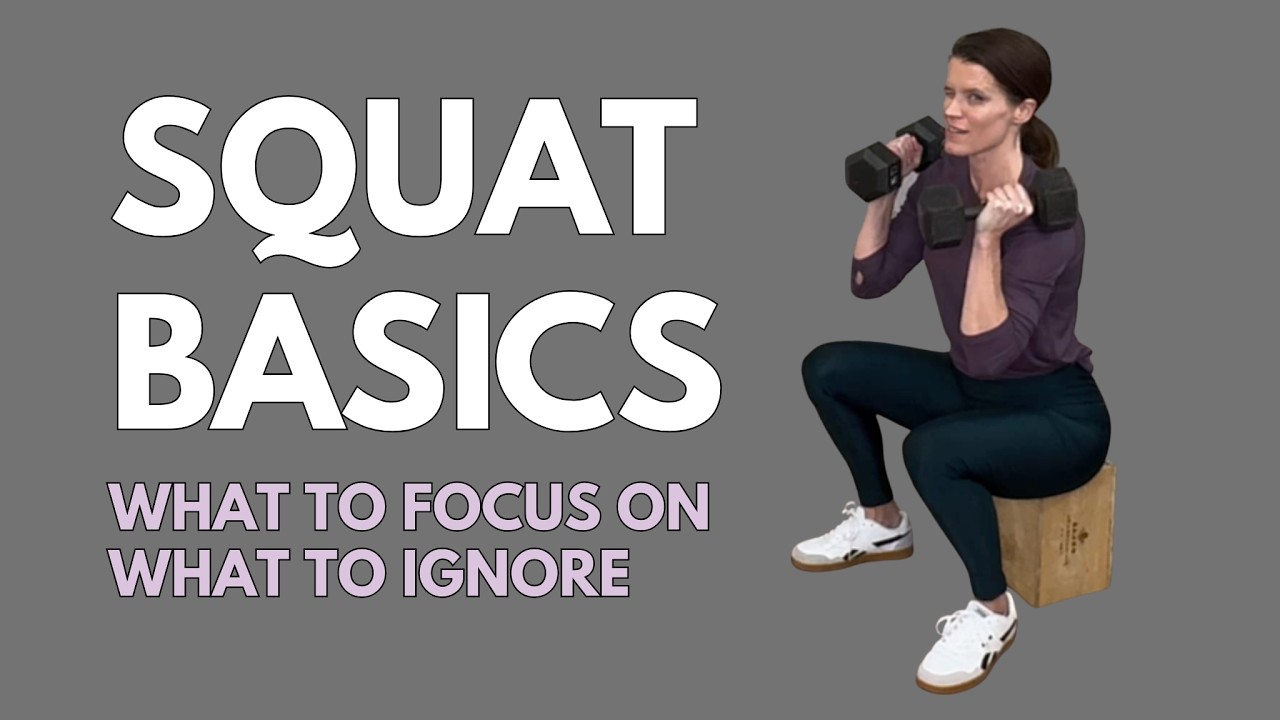 Squat basics: what to focus on, what to ignore