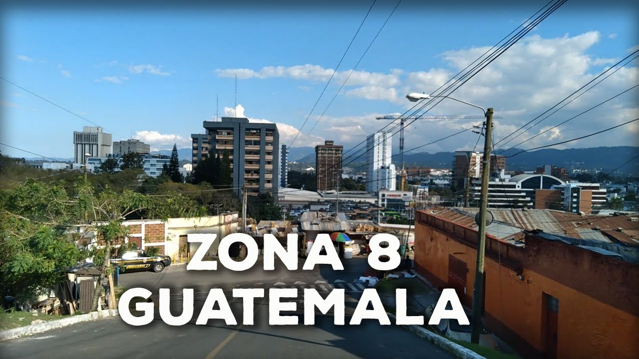 Zona 8 Guatemala