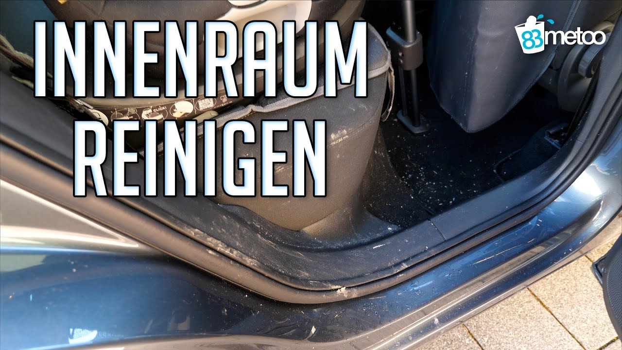Auto Innenraumreinigung | Familienauto sauber machen