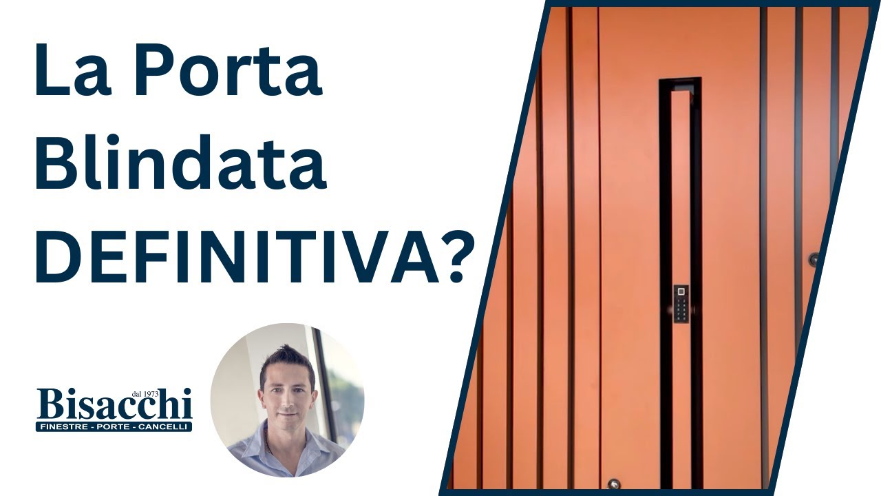 La Porta Blindata DEFINITIVA? Sicurezza, Tecnologia e Isolamento PAZZESCO