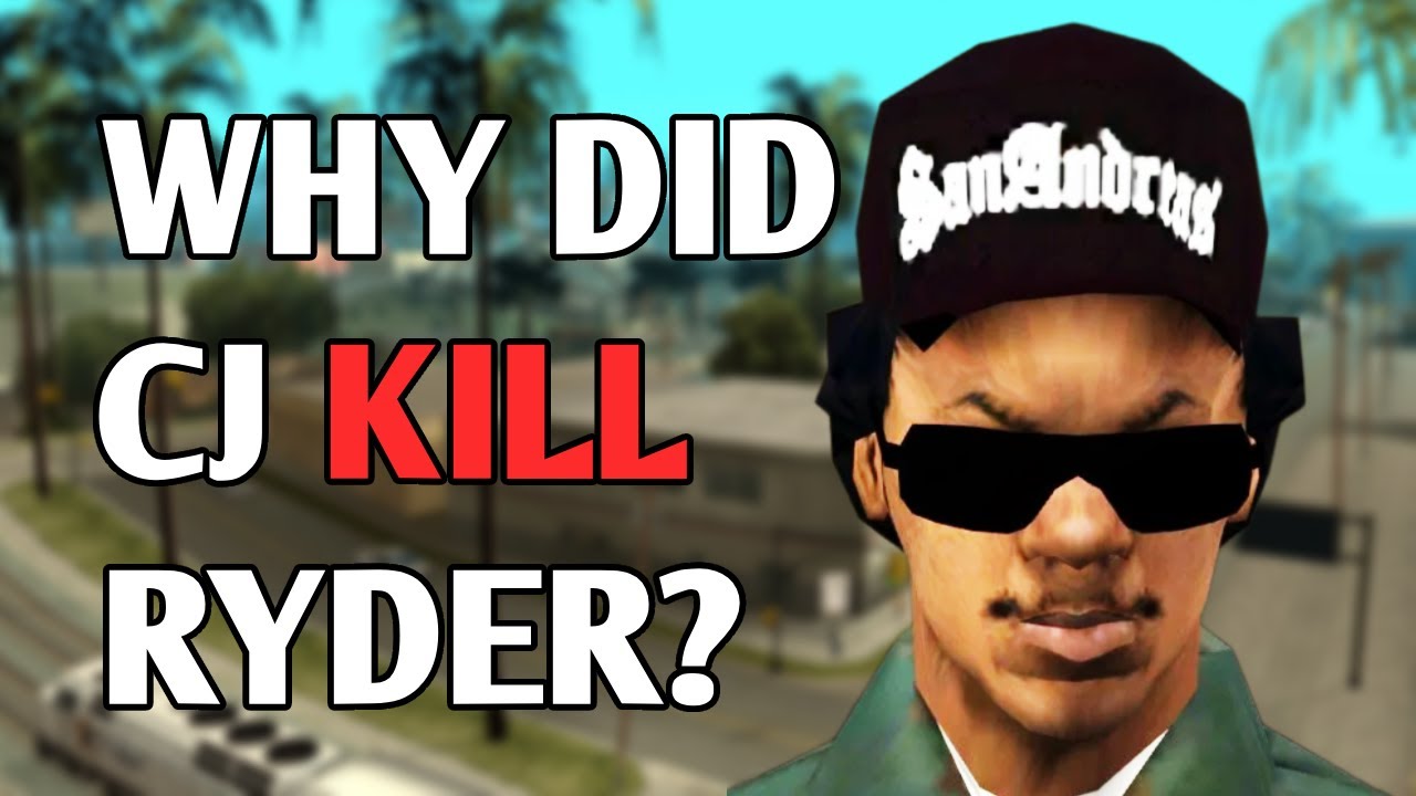 Why Did CJ Kill Ryder In GTA San Andreas?