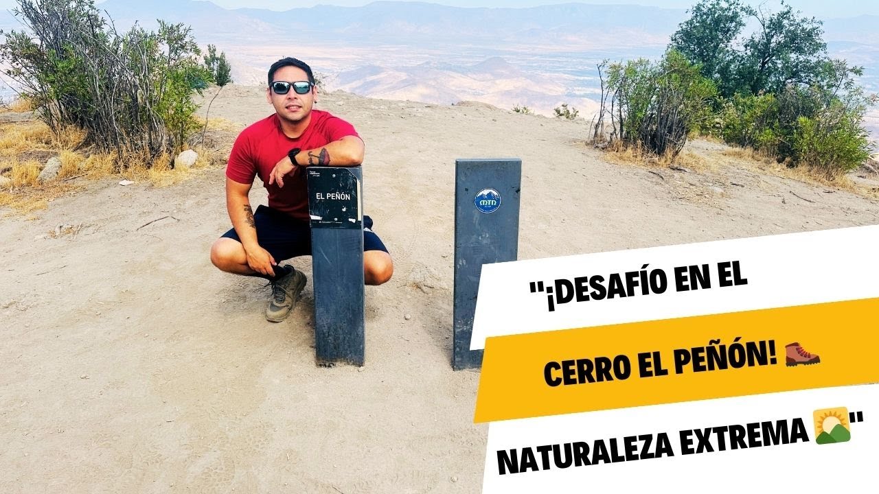 Trekking en el Cerro El Peñón: Preparación para Torres del Paine