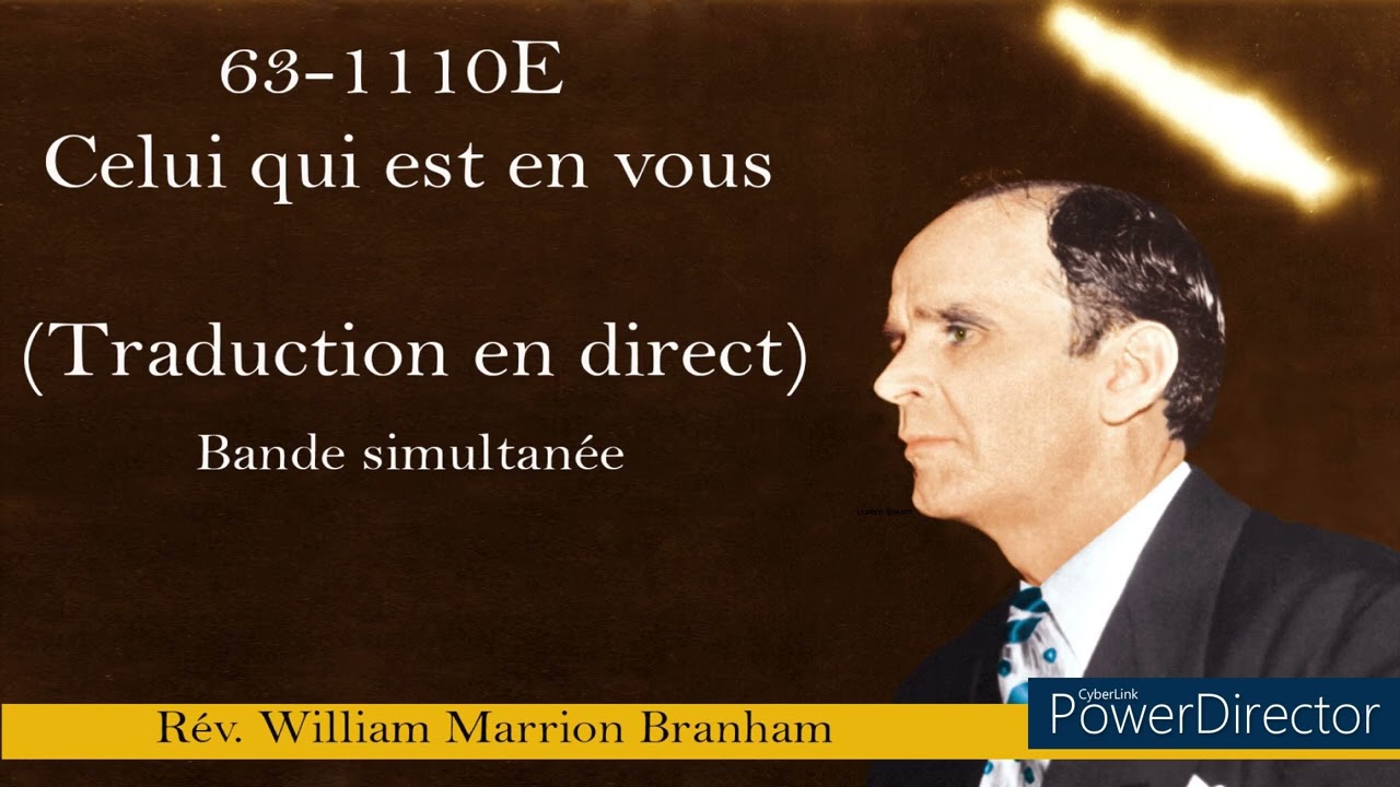 63-1110E - Celui qui est en vous. William Marrion Branham