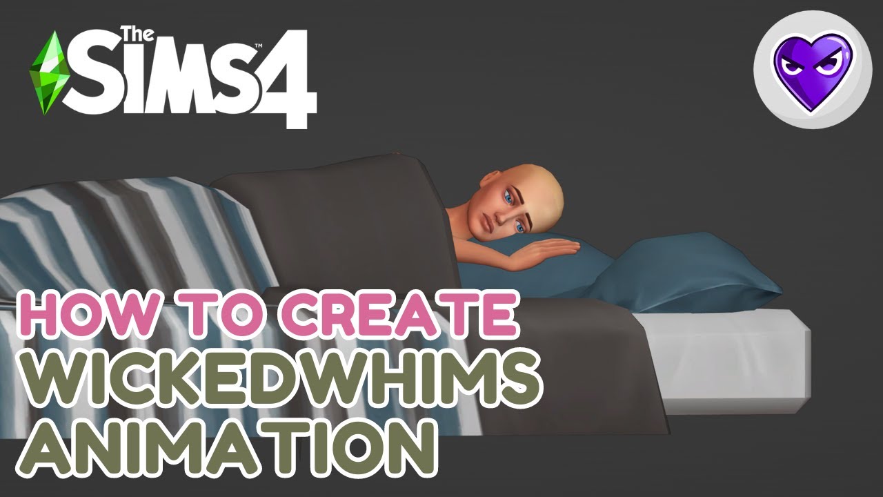 How to Create WickedWhims Animations | TUTORIAL (ITA) | THE SIMS 4