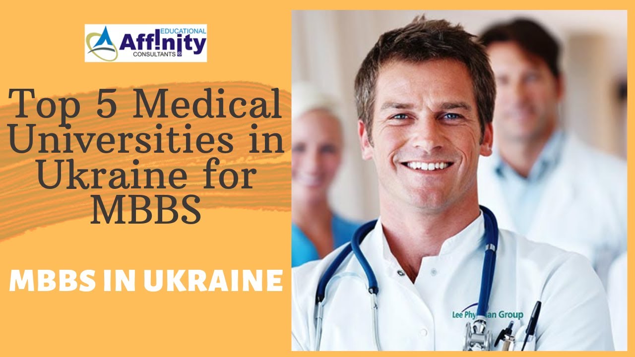Top 5 Medical Universities in Ukraine for MBBS | MBBS in Ukraine