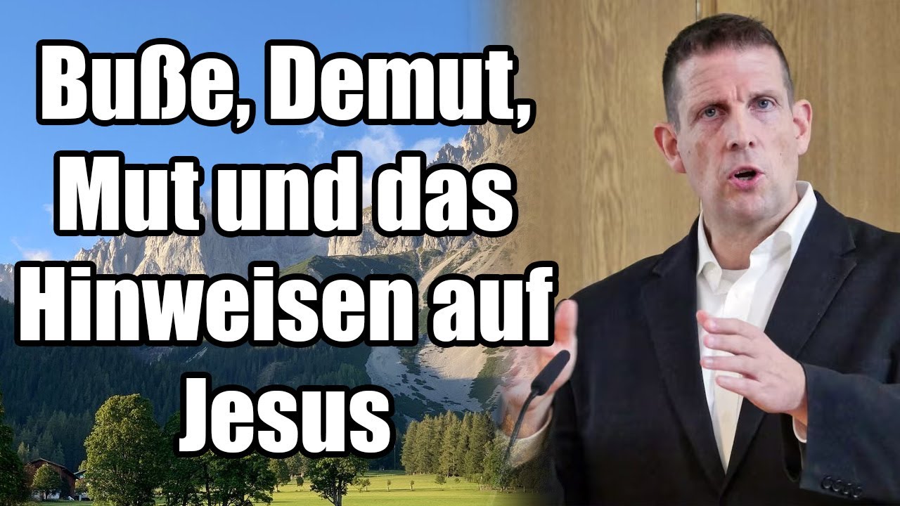 Pastor Olaf Latzel - Buße, Demut, Mut und das Hinweisen auf Jesus