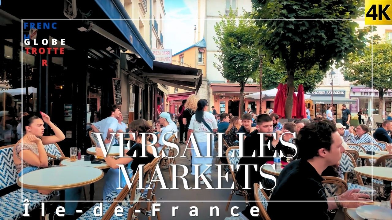 🇫🇷VERSAILLES Food & Secret Antique Market Walking Tour 4K Marché Notre-Dame➜ Passage des Antiquaires